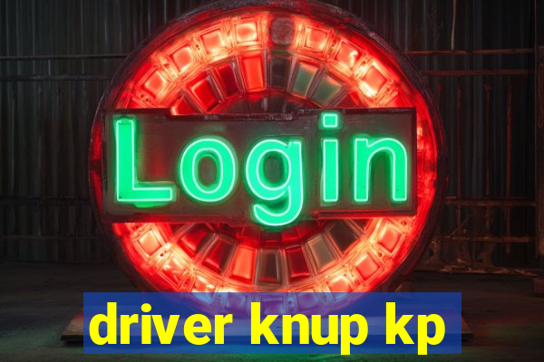 driver knup kp-t89